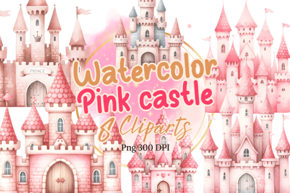 Download Pink Princess Castle Watercolor Clipart - Princess castle Collection